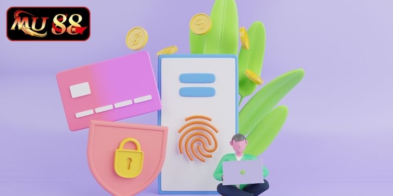 Lưu ý quan trọng đảm bảo nạp tiền Mu88 mượt mà