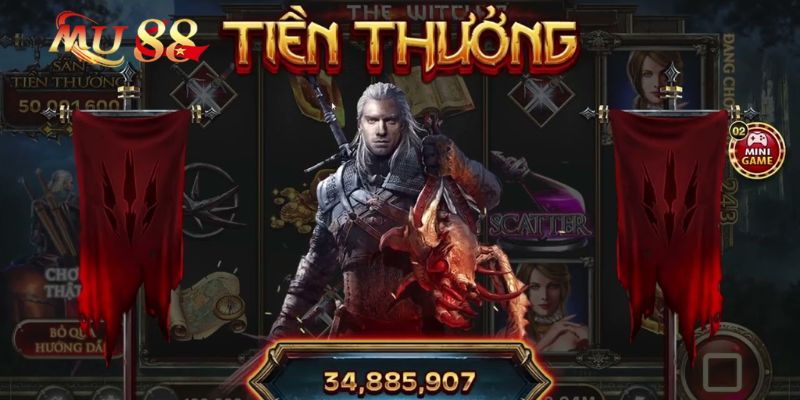 3 mẹo quay hũ The Witcher từ cao thủ Mu88