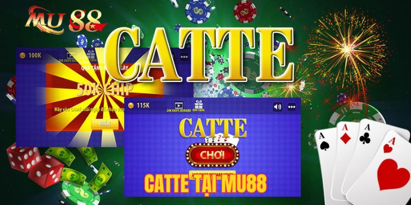 Catte Tại Mu88| Top Chiến Thuật Chơi Bài Hiệu Quả 2025